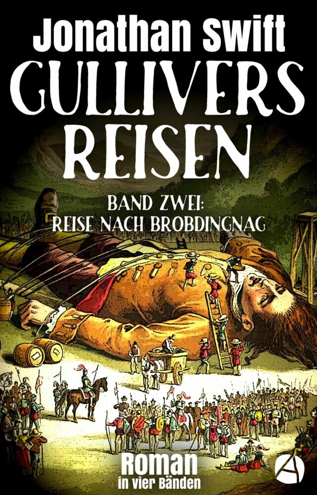 Gullivers Reisen. Band Zwei: Reise nach Brobdingnag main product photo
