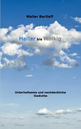 Heiter bis Wolkig