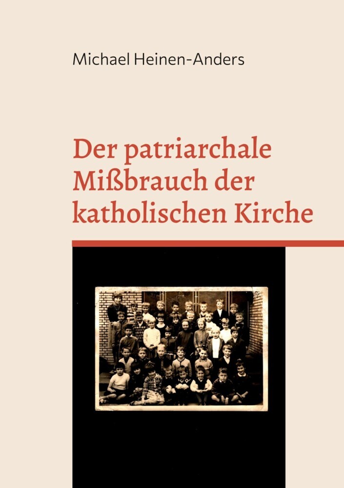 Der patriarchale Mißbrauch der katholischen Kirche main product photo