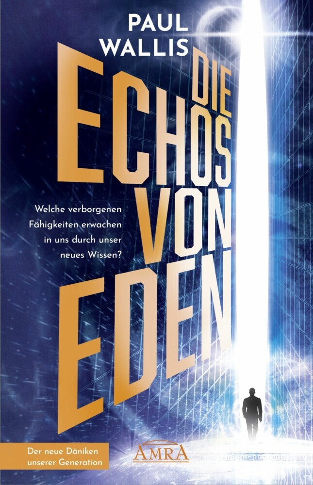 DIE ECHOS VON EDEN. Empfohlen von Erich von Däniken main product photo
