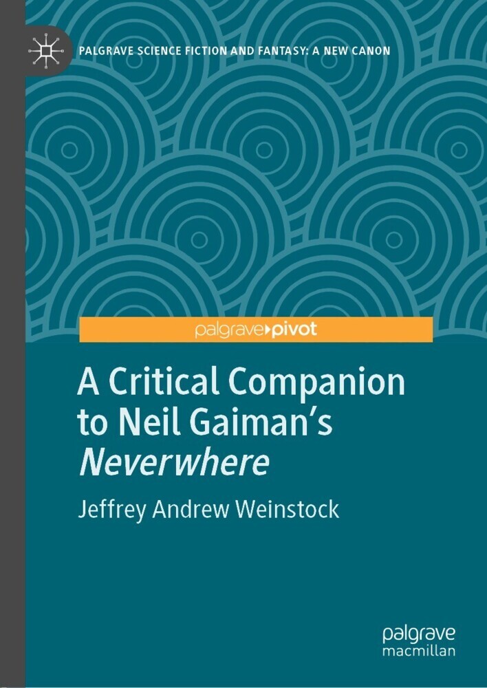 A Critical Companion to Neil Gaiman's 'Neverwhere' main product photo