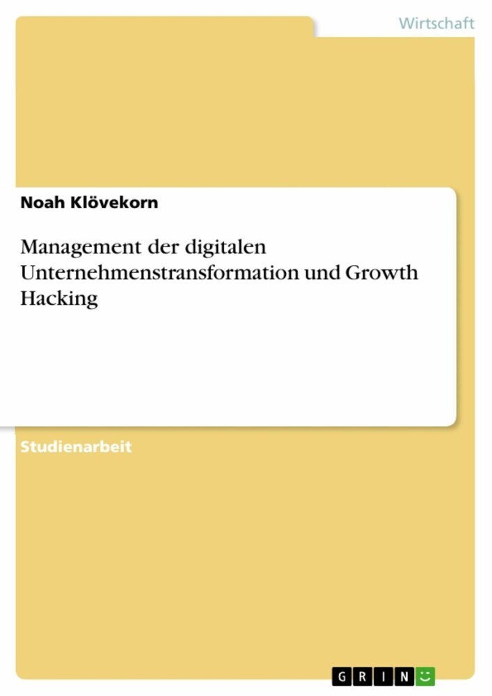 Management der digitalen Unternehmenstransformation und Growth Hacking main product photo