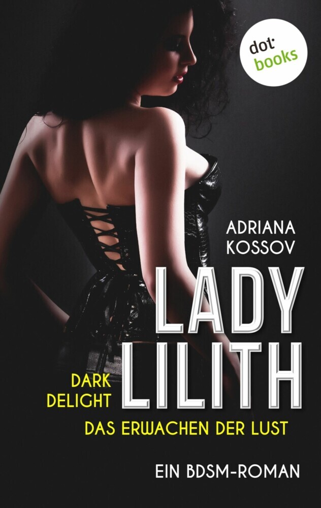 LADY LILITH: Dark Delight - Das Erwachen der Lust main product photo