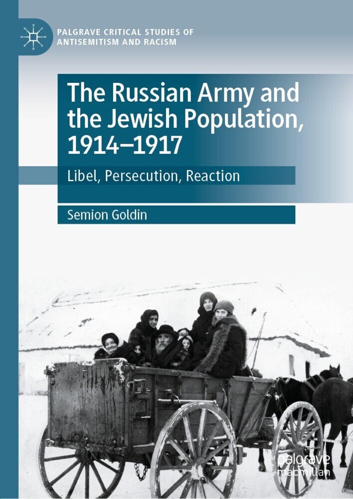 The Russian Army and the Jewish Population, 1914-1917 main product photo