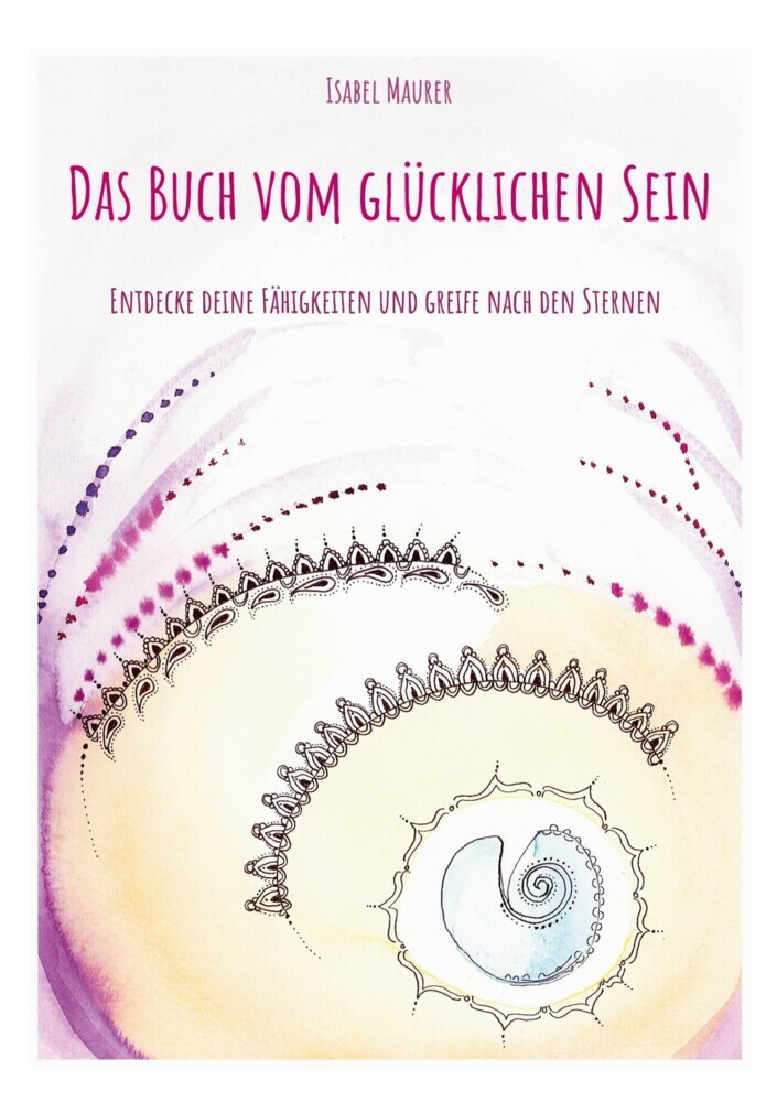 Das Buch vom glücklichen Sein main product photo