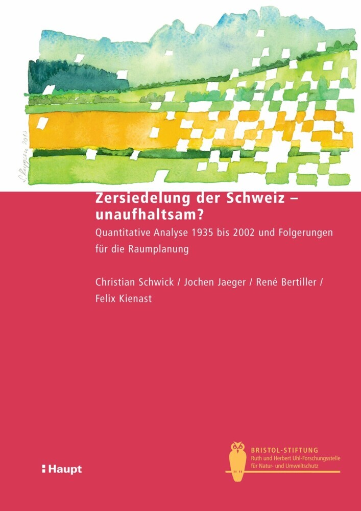 Zersiedelung der Schweiz - unaufhaltsam? main product photo