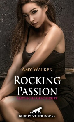 Rocking Passion | Erotische Geschichte