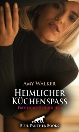 Heimlicher Küchenspaß | Erotische Geschichte