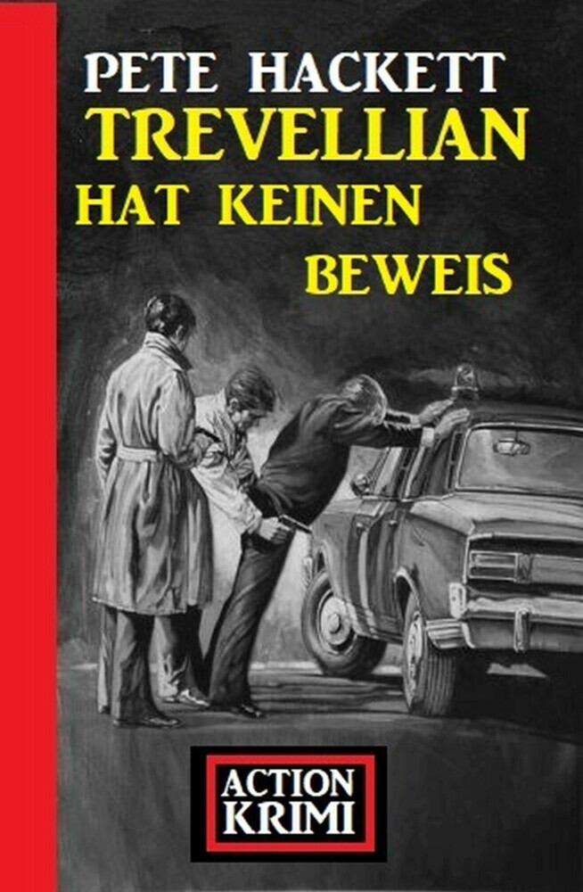 Trevellian hat keinen Beweis: Action Krimi main product photo