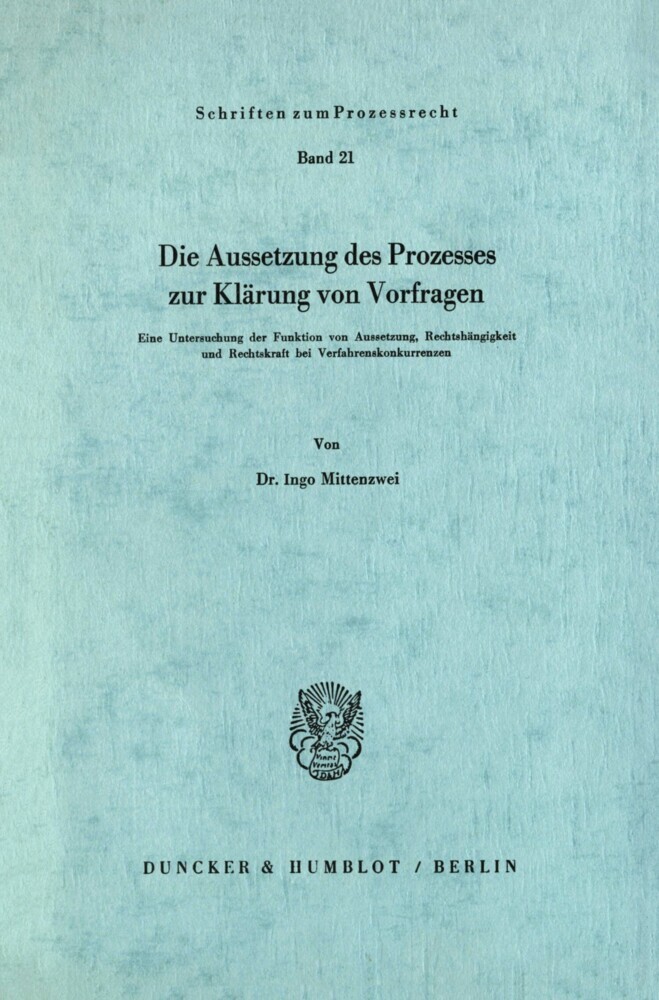 Die Aussetzung des Prozesses zur Klärung von Vorfragen. main product photo