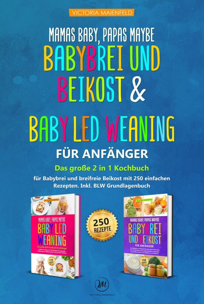 Mamas Baby, Papas maybe - Babybrei und Beikost & Baby led Weaning für Anfänger main product photo