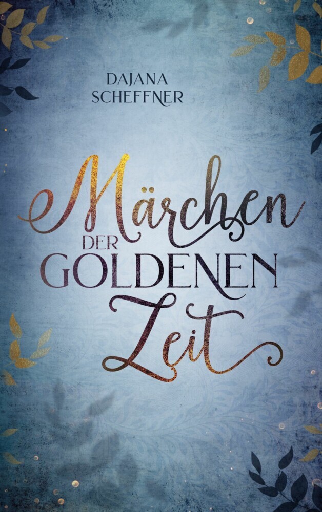 Märchen der goldenen Zeit main product photo