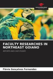 FACULTY RESEARCHES IN NORTHEAST GOIANO
