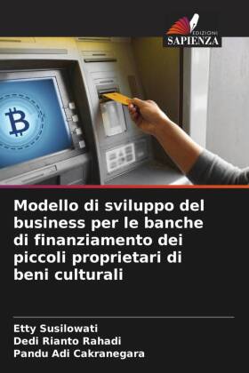Modello di sviluppo del business per le banche di finanziament...