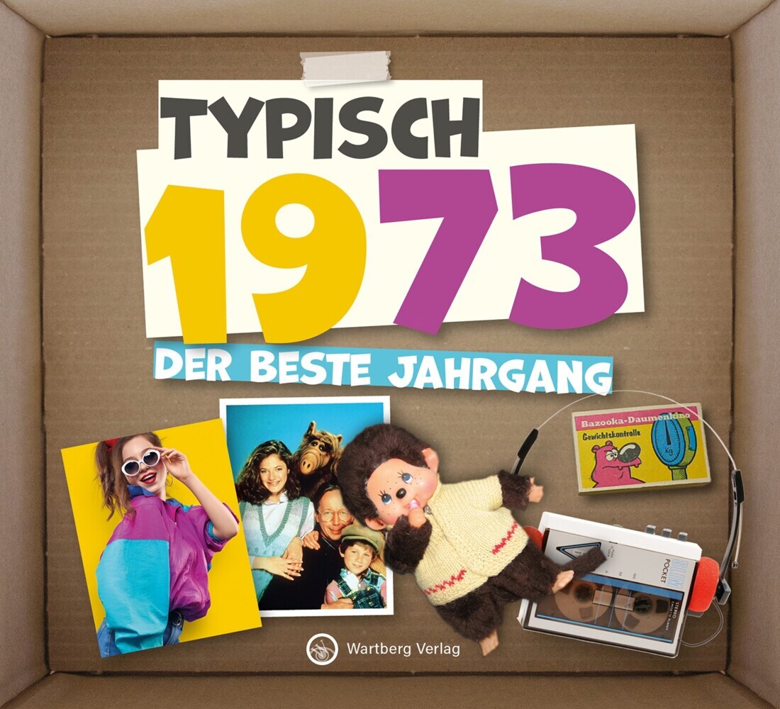 Typisch 1973 - Der beste Jahrgang main product photo