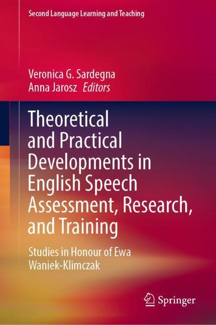 Theoretical and Practical Developments in English Speech Assessment, Research, and Training main product photo