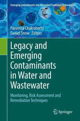 Legacy and Emerging Contaminants in Water and Wastewater