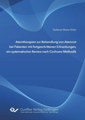 Atemtherapien zur Behandlung von Atemnot bei Patienten mit fortgeschrittenen Erkrankungen, ein systematischer Review nach Cochrane Methodik