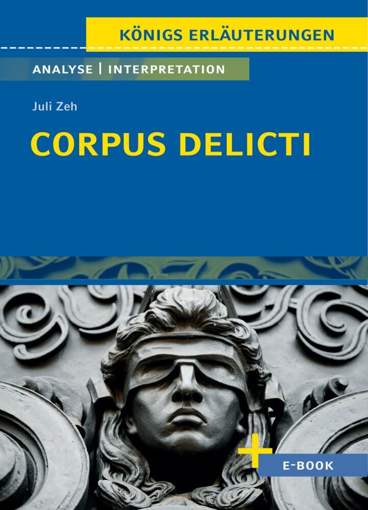 Corpus Delicti von Juli Zeh - Textanalyse und Interpretation main product photo