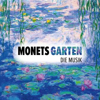 Monets Garten, 1 Audio-CD, 1 Audio-CD