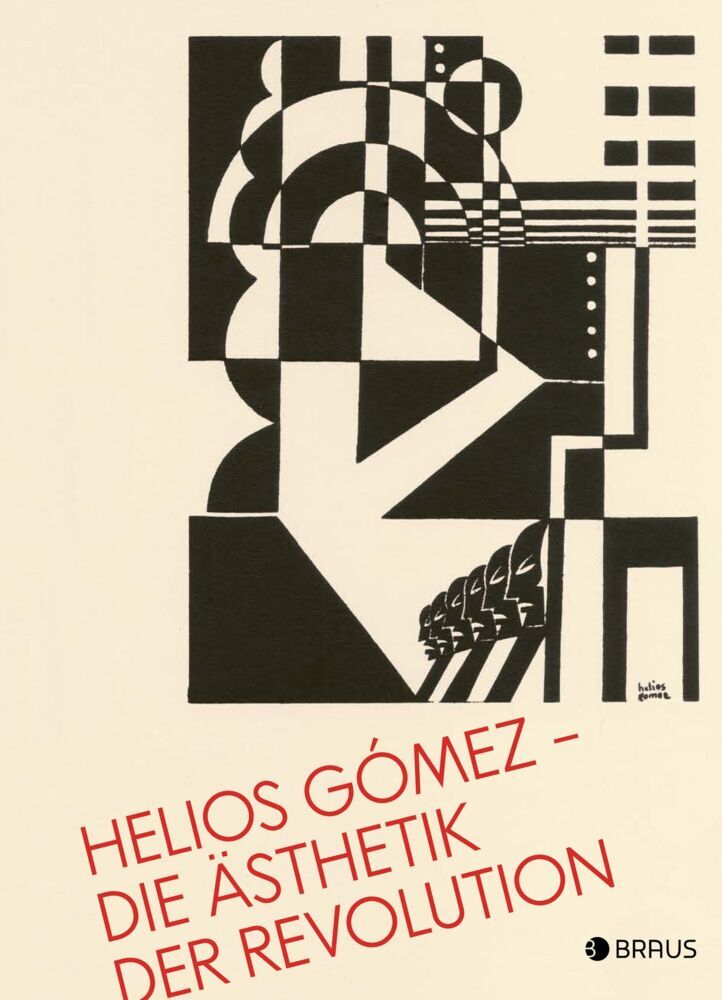 Helios Gómez - Die Ästhetik der Revolution main product photo