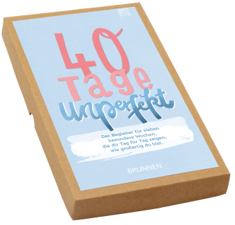 40 Tage Unperfekt