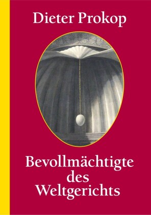 Bevollmächtigte des Weltgerichts