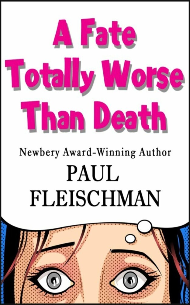 A Fate Totally Worse Than Death main product photo