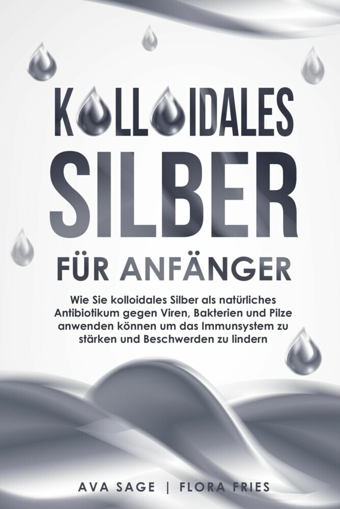 Kolloidales Silber für Anfänger main product photo