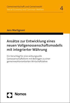 Ansätze zur Entwicklung eines neuen Vollgenossenschaftsmodells mit integrierter Währung main product photo