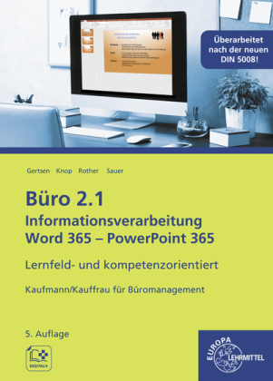 Büro 2.1 - Informationsverarbeitung Word 365, PP 365