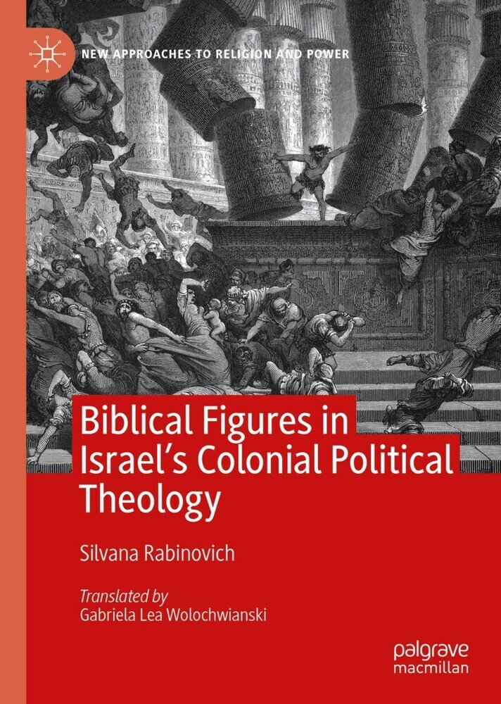 Biblical Figures in Israel's Colonial Political Theology main product photo