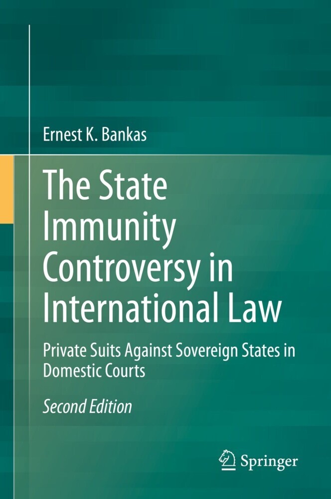 The State Immunity Controversy in International Law main product photo