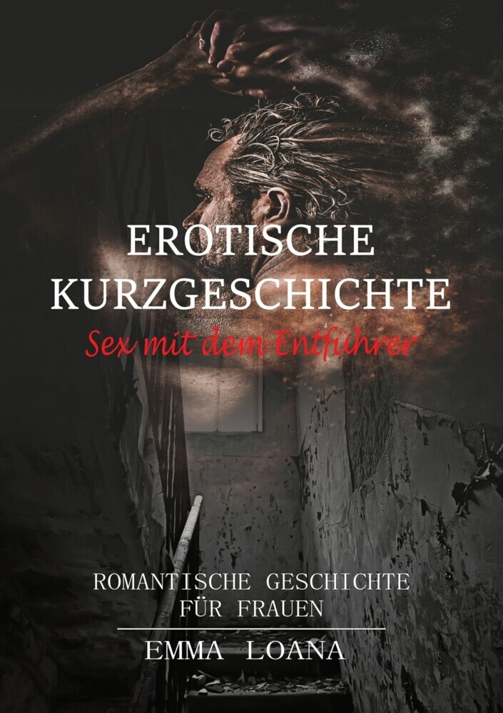 Erotische Kurzgeschichte Sex mit dem Entführer main product photo
