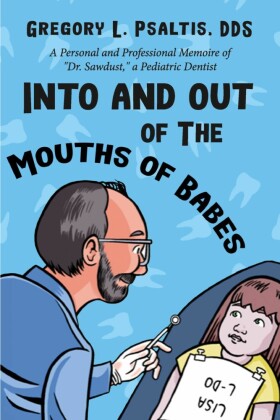 Into and Out of The Mouths of Babes