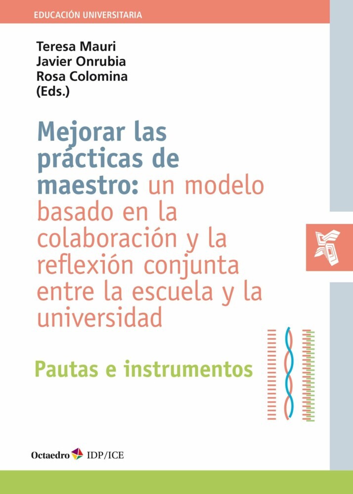 Mejorar las prácticas de maestro: un modelo basado en la colaboración y la reflexión conjunta entre la escuela y la universidad main product photo
