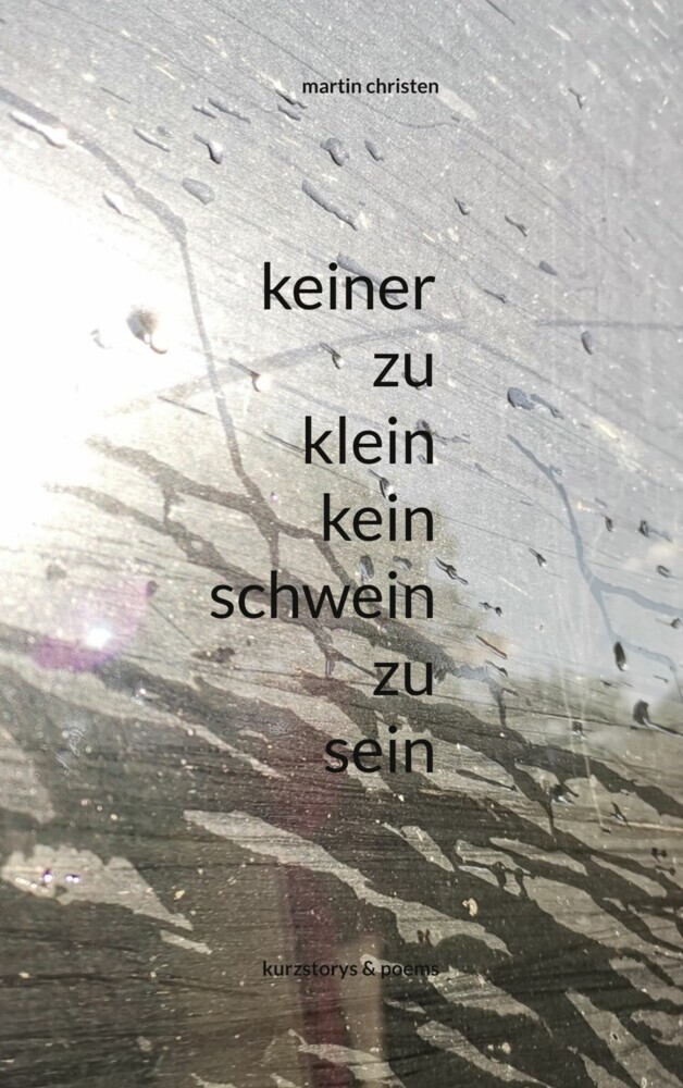 keiner zu klein kein schwein zu sein main product photo