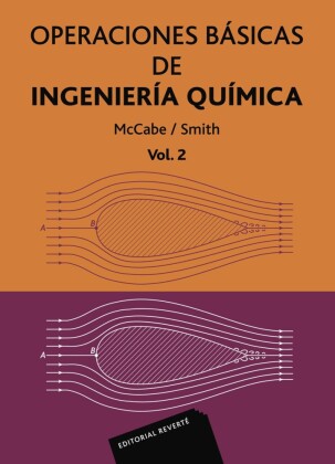 Operaciones básicas de ingeniería química Volumen 2