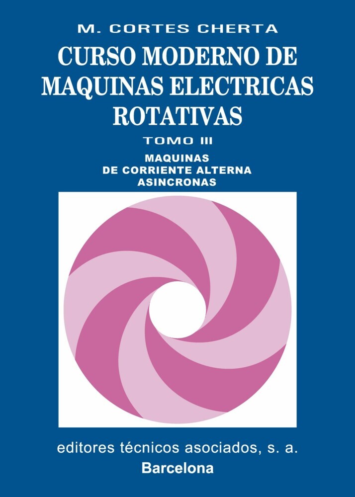 Curso moderno de máquinas eléctricas rotativas. Tomo III main product photo