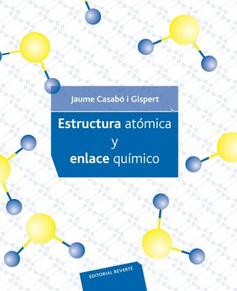Estructura atómica y enlace químico