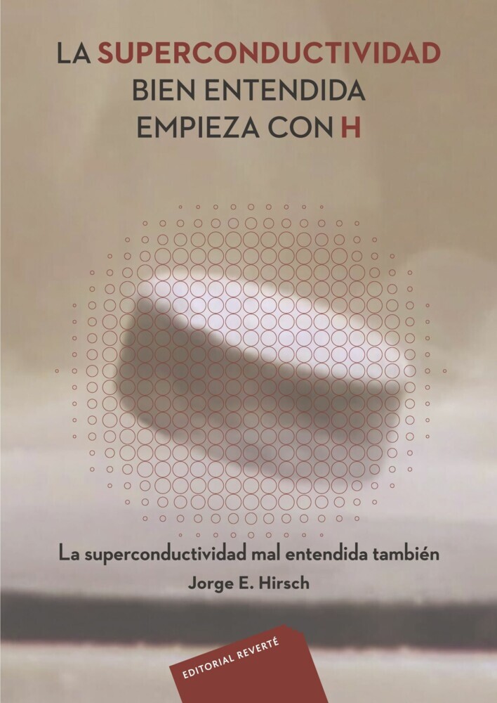 La Superconductividad bien entendida empieza con H main product photo