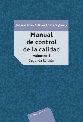 Manual de control de la calidad. Volumen 1