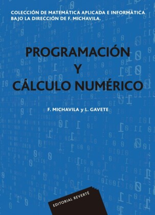 Programación y cálculo numérico (Colección de matemática aplicada e informática)