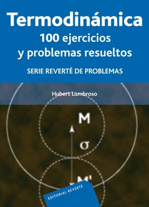 Termodinámica: 100 ejercicios y problemas