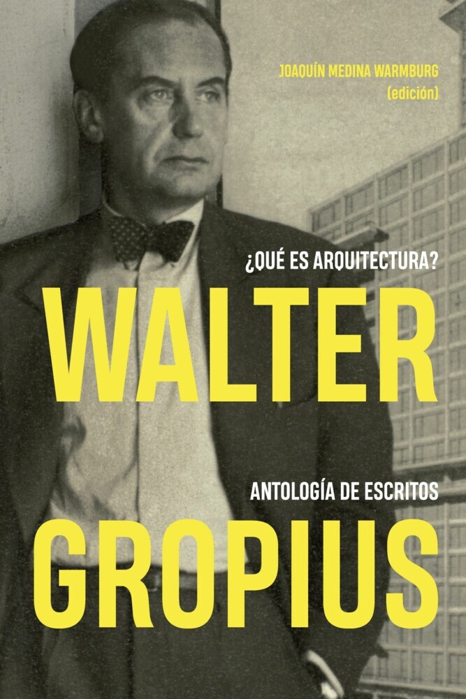 Walter Gropius. ¿Qué es arquitectura? main product photo
