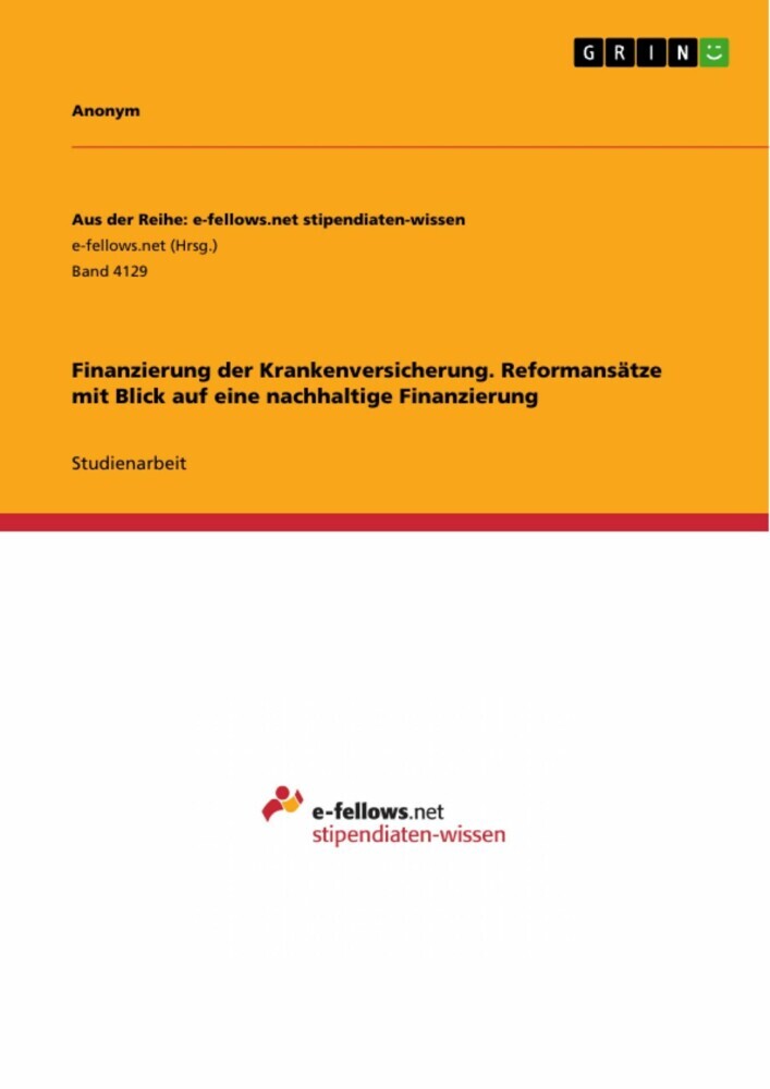Finanzierung der Krankenversicherung. Reformansätze mit Blick auf eine nachhaltige Finanzierung main product photo