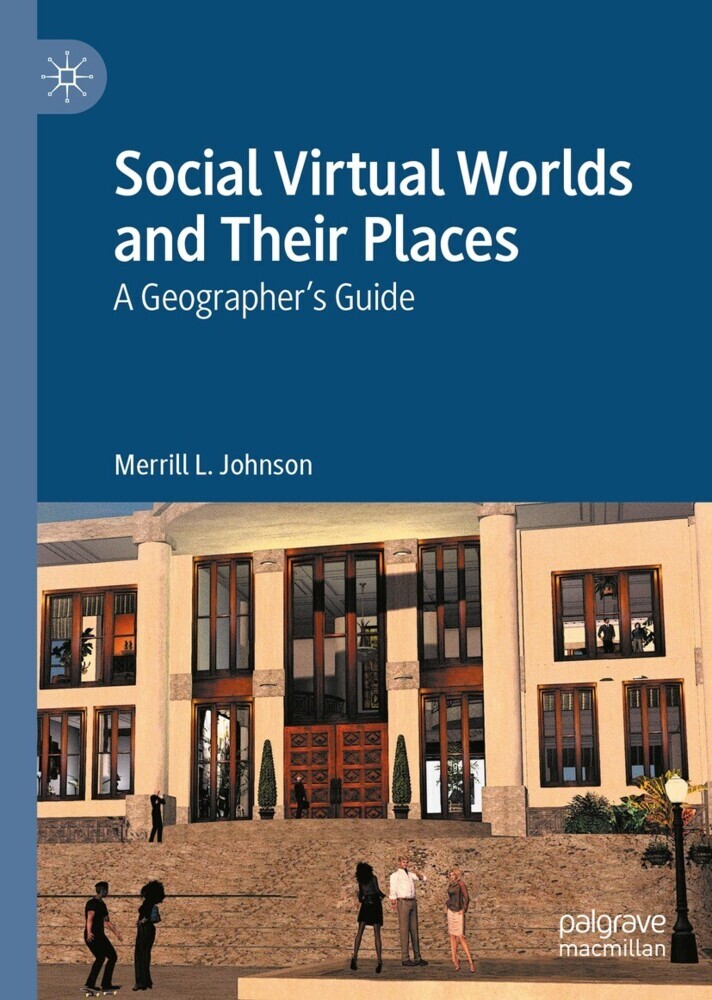 Social Virtual Worlds and Their Places main product photo