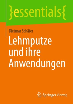 Lehmputze und ihre Anwendungen