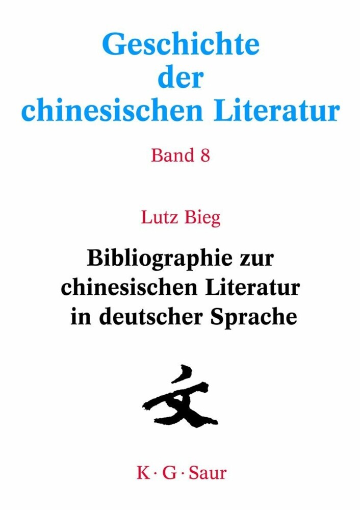 Bibliographie zur chinesischen Literatur in deutscher Sprache main product photo