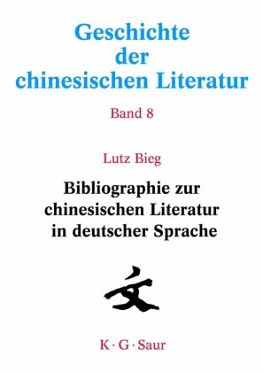 Bibliographie zur chinesischen Literatur in deutscher Sprache